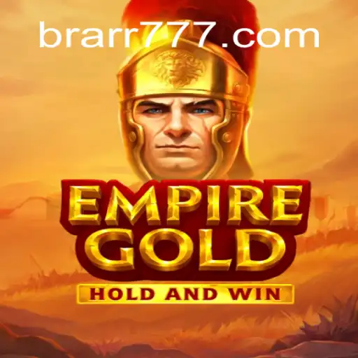 Descubra o Fascinante Mundo de EmpireGold: Estratégia e Aventura