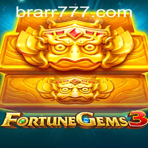 Explorando o Fascinante Mundo do FortuneGems3 no BRARR.BET