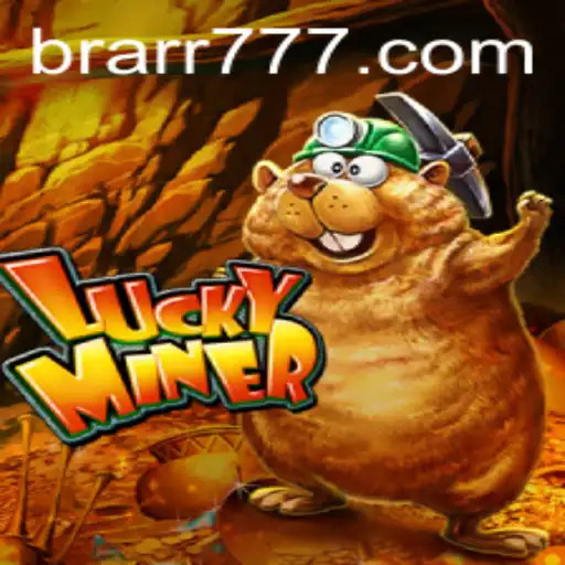Explorando o Fascinante Mundo de LuckyMiner: O Jogo de Sucesso da BRARR.BET