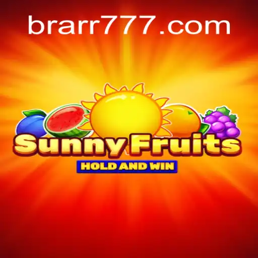 Descubra o Fascinante Mundo de SunnyFruits no BRARR.BET
